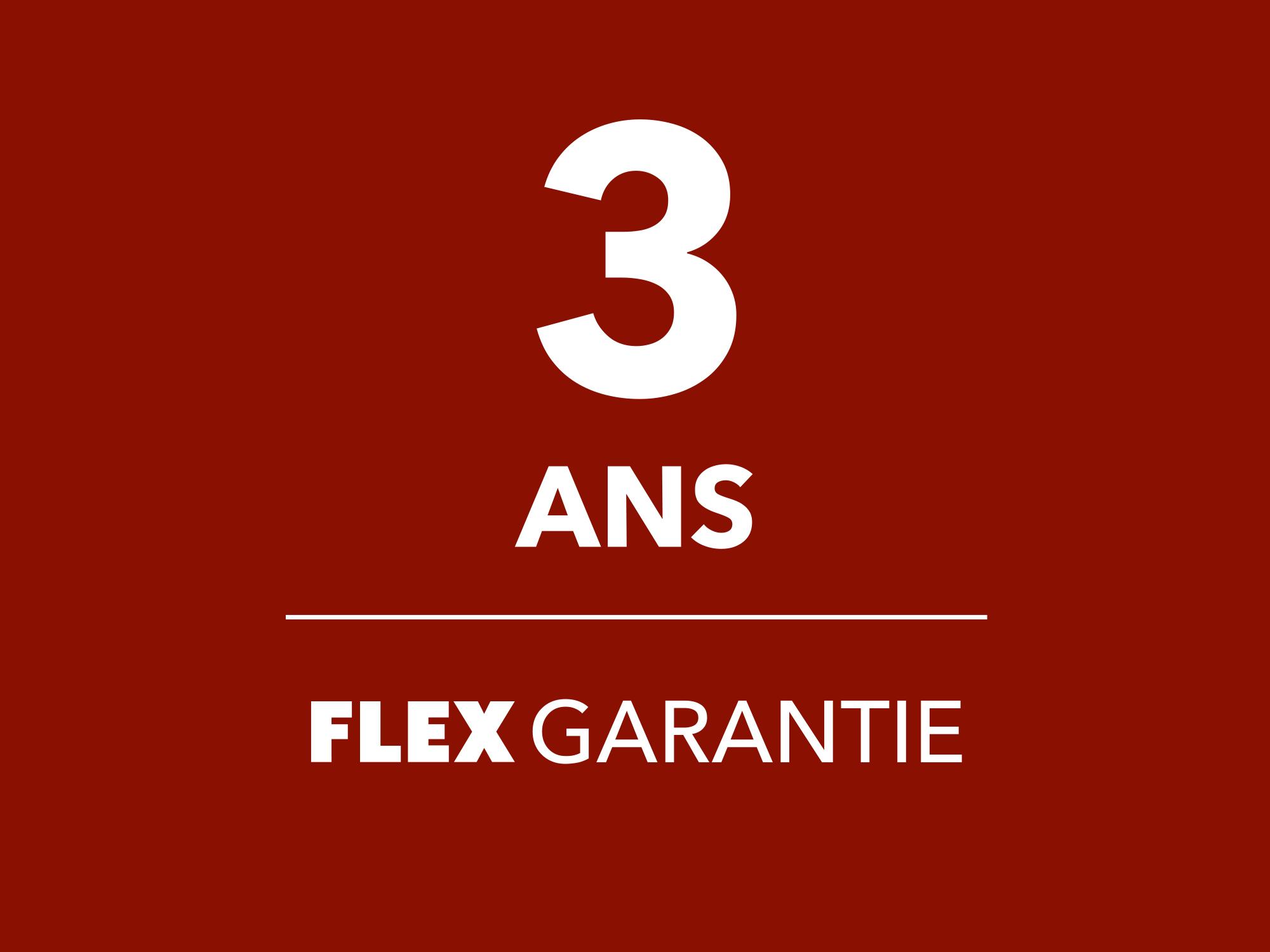 3 ans garantie FLEX